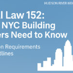 Local Law 152 Hudson River Mechanical Group